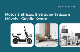 Leilão de Motos Elétricas, Eletrodomésticos e Móveis - Galpão Kwara