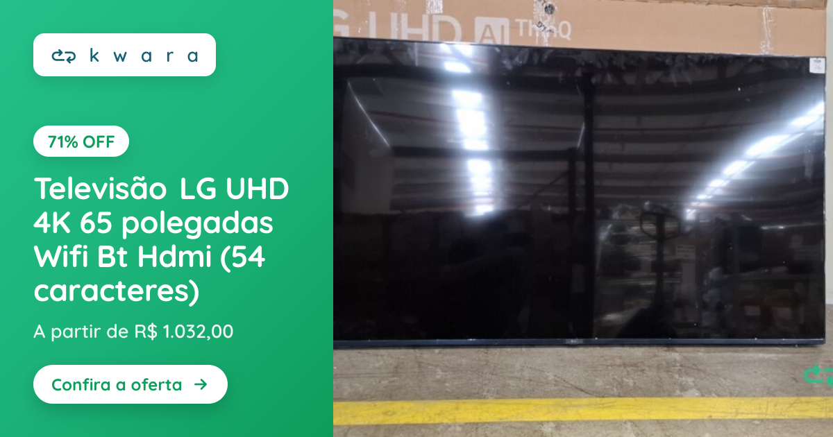 Televisão LG UHD 4K 65 polegadas Wifi Bt Hdmi (54 caracteres) | Lote ...